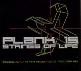 PLANK 15 / STRINGS OF LIFE