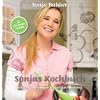 Sonjas Kochbuch: einfache, kalorienarme Rezepte zum Abnehmen