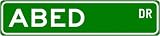 ABED Street Sign ~ Personalized Family Lastname Sign ~ Gameroom, Basement, Garage Sign Novelty** METAL ALUMINUM