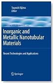 Inorganic and Metallic Nanotubular Materials: Recent Technologies and Applications (Topics in Applied Physics)