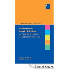 Le Français sur Objectif spécifique e-pub:Le Français sur Objectif Spécifique : de l'analyse des besoins à l'élaboration d'un cours