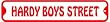HARDY BOYS STREETsign music rock pop