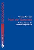 Nach der Gastarbeit