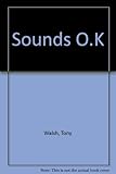 Sounds O.K. Book 1, An integrated scheme of phonics & spelling for first & second classes