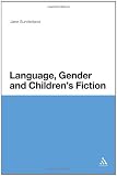 Language, Gender and Children's Fiction