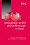 Biologically Active Phytochemicals in Food (Special Publication)