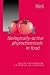 Biologically Active Phytochemicals in Food (Special Publication)