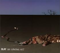 GLAY rare collectives vol.2