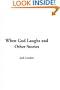 When God Laughs and Other Stories