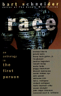 Race: An Anthology in the First Person