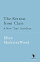 The retreat from class: A new "true" socialism