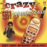 Crazy 911 Emergency Calls