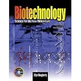 Biotechnology: Science for the New Millennium