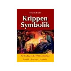 Krippensymbolik: Auf den Spuren der Weihnachtskrippe