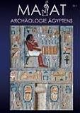 MA'AT - Arch&auml;ologie &Auml;gyptens - Heft 01/2004. - Mirco H&uuml;neburg, Thomas Schneider