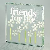 Friends for life glass token