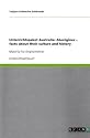 Unterrichtspaket Australia: Aborigines - facts about their culture and history: Material f&uuml;r Englischlehrer