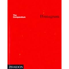 The Compendium: Thoughts, Essays and Work of the Pentagram Partners in London, New York and San Francisco