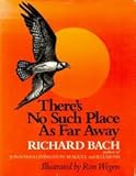 There's No Such Place as Far Away