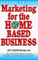Marketing for the Home-Based Business