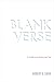 Books : Blank Verse: A Guide to Its History and Use