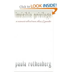 Invisible Privilege : A Memoir About Race, Class, and Gender