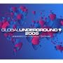 Global Underground 2009 Unmixed