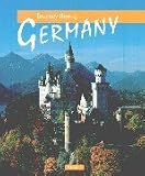 Journey Through Germany (Journey Through...)