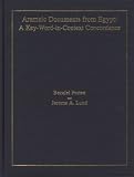 Aramaic Documents from Egypt: A Key-Word-In-Context Concordance (Publications of the Comprehensive Aramaic Lexicon Project)