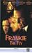 VHS : The Last Days of Frankie the Fly
