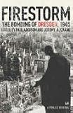  : Firestorm: The Bombing of Dresden, 1945
