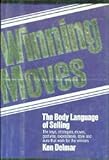 Winning Moves: The Body Language of Selling