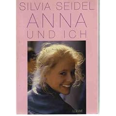 Silvia Seidel Anna und ich