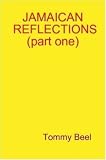JAMAICAN REFLECTIONS (part one)