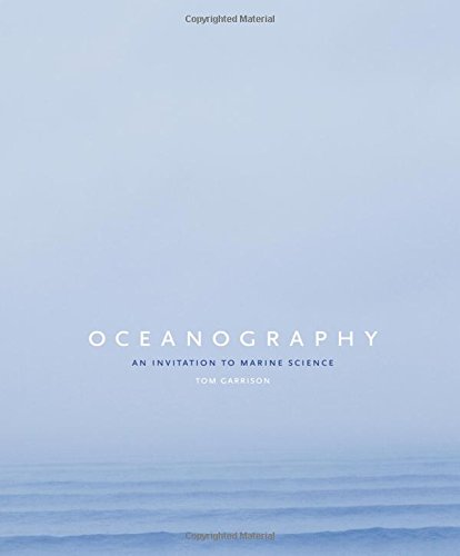 Oceanography: An Invitation to Marine Science, 7th Edition