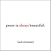 Quotable Peace Is Always Beautiful Holiday Cards 10-Pk
