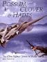 Possum, Clover & Hades: The 475th Fighter Group in World War II (Schiffer Military History)