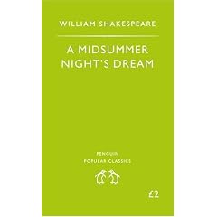 A Midsummer Night's Dream (Penguin Popular Classics)