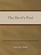 George Sand - The Devil's Pool