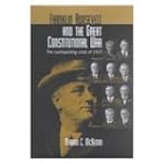 Franklin Roosevelt and the Great Cons...