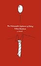 The Unbearable Lightness of Being [UNBEARABLE LIGHTNESS OF BEING] [Mass Market Paperback]