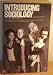 Books : Introducing Sociology (Pelican)
