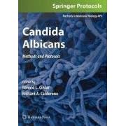 Candida Albicans: Methods and Protocols (Methods in Molecular Biology)