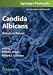 Candida Albicans: Methods and Protocols: Preliminary Entry 2006 (Methods in Molecular Biology)