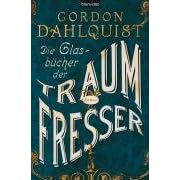 Die Glasb�cher der Traumfresser