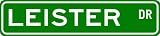 LEISTER Street Name Sign ~ Personalized Family Lastname Sign ~ Gameroom, Basement, Garage Sign