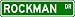 ROCKMAN Street Sign ~ Personalized Family Lastname Sign ~ Gameroom, Basement, Garage Sign Novelty** ALUMINUM