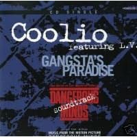 Gangsta's Paradise: Coolio Featuring L.V.