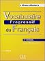 Vocabulaire progressif du fran�ais : Niveau d�butant (1CD audio)