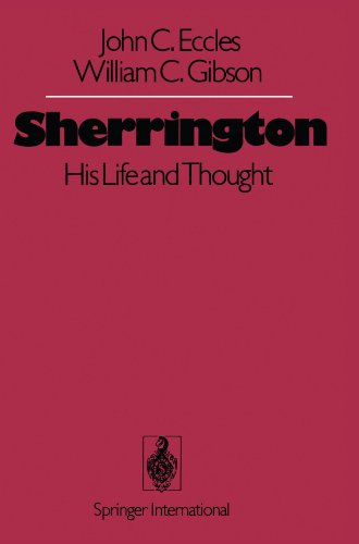 Sherrington: His Life and Thought